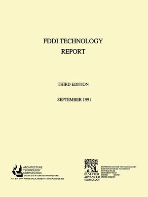cover image of Fiber Distributed Data Interface [FDDI] Technology Report